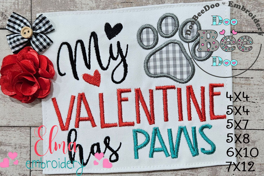 My Valentine Has Paws - Applique - Machine Embroidery Design