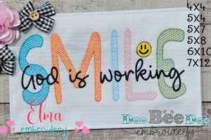 Smile God is Working - Fill Stitch - Machine Embroidery Design