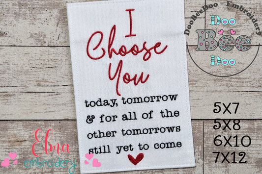 I Choose You - Fill Stitch - Machine Embroidery Design