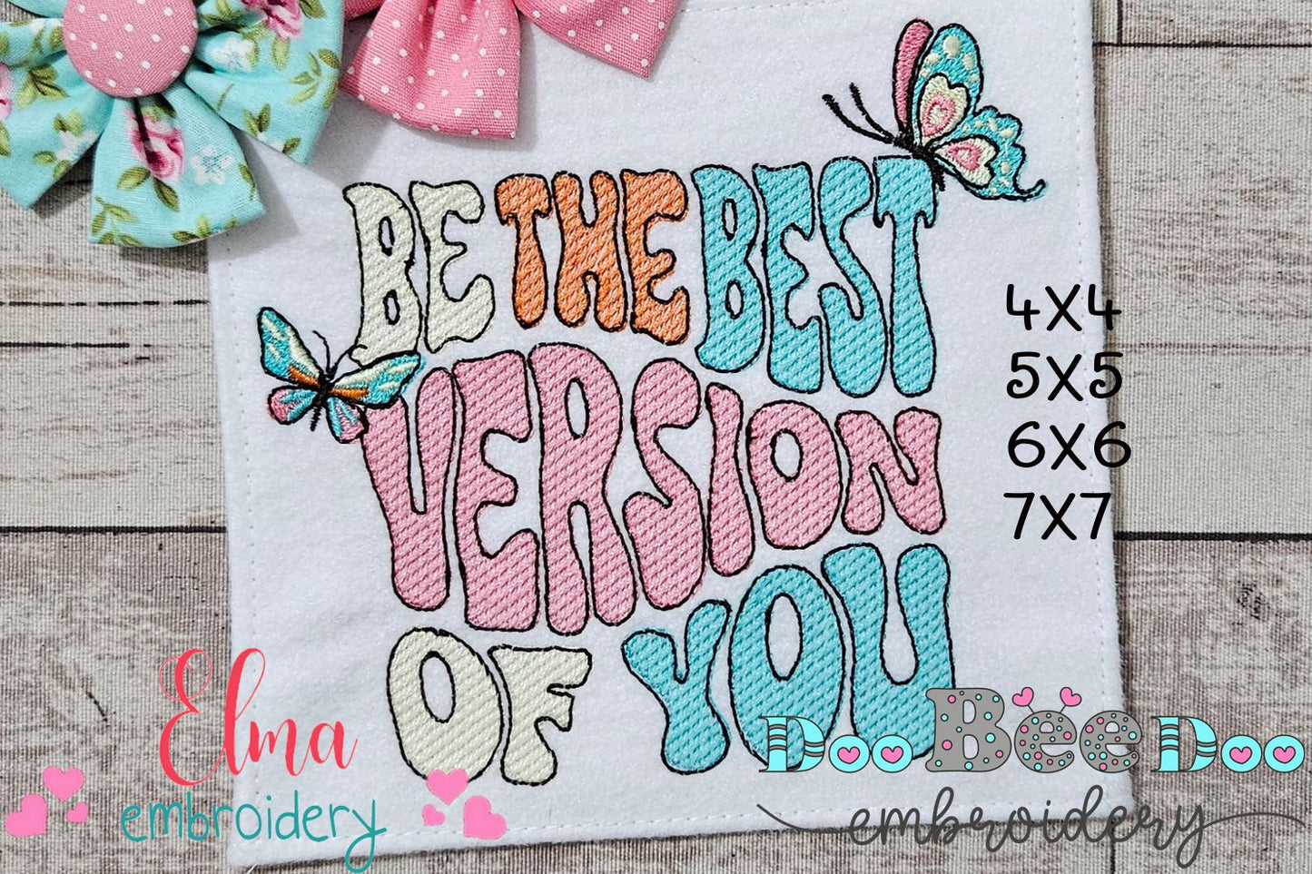 Retro Be The Best Version Of You - Fill Stitch - Machine Embroidery Design