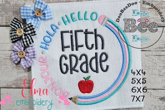 Bonjour Hola Hello Fifth Grade - Fill Stitch - Machine Embroidery Design