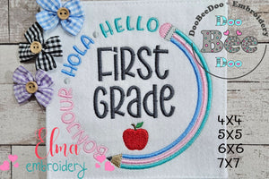 Bonjour Hola Hello First Grade - Fill Stitch - Machine Embroidery Design