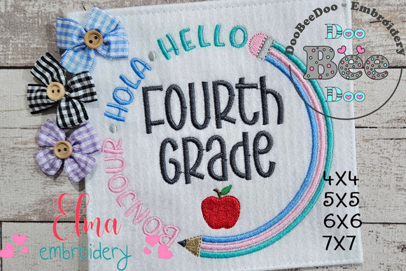 Bonjour Hola Hello Fourth Grade - Fill Stitch - Machine Embroidery Design