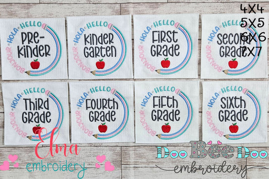 Bonjour Hola Hello Pre-Kinder to 6th Grade - Fill Stitch - Set of 8 designs - Machine Embroidery Design