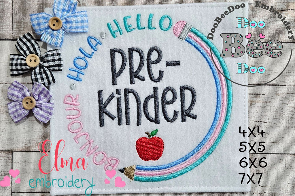 Bonjour Hola Hello Pre-Kinder - Fill Stitch - Machine Embroidery Design