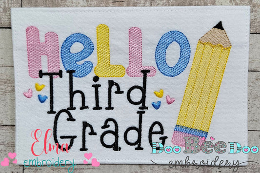 Hello Third Grade Pencil - Rippled Stitch
