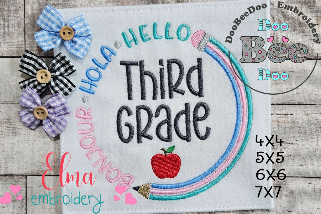 Bonjour Hola Hello Third Grade - Fill Stitch - Machine Embroidery Design