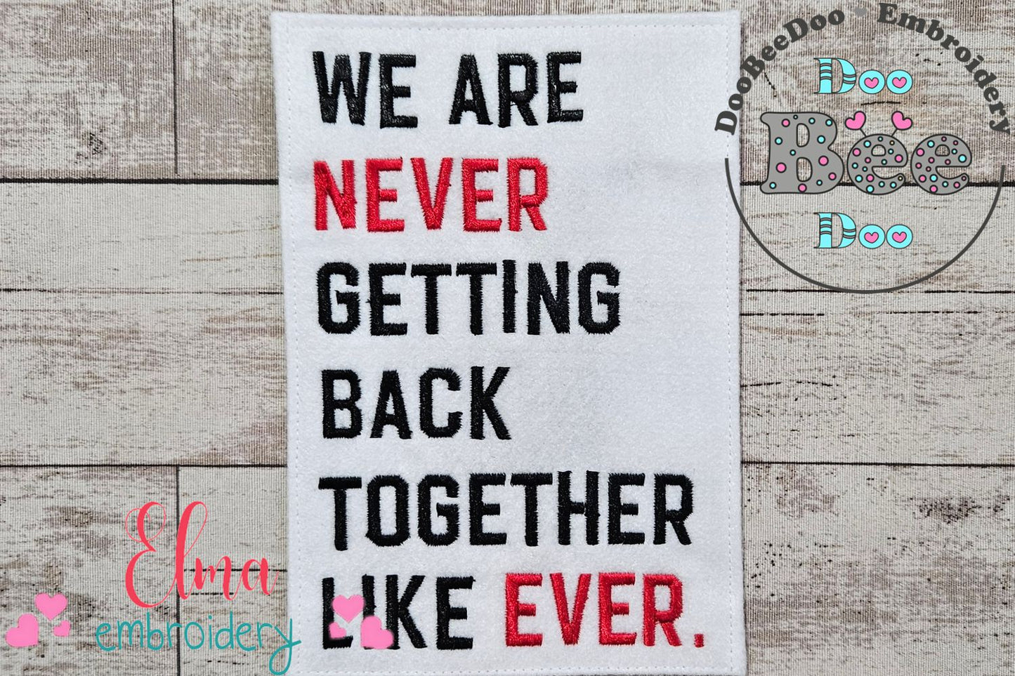 Taylor Swift Eras Tour We Are Never Getting Back Together Like Ever - Fill Stitch