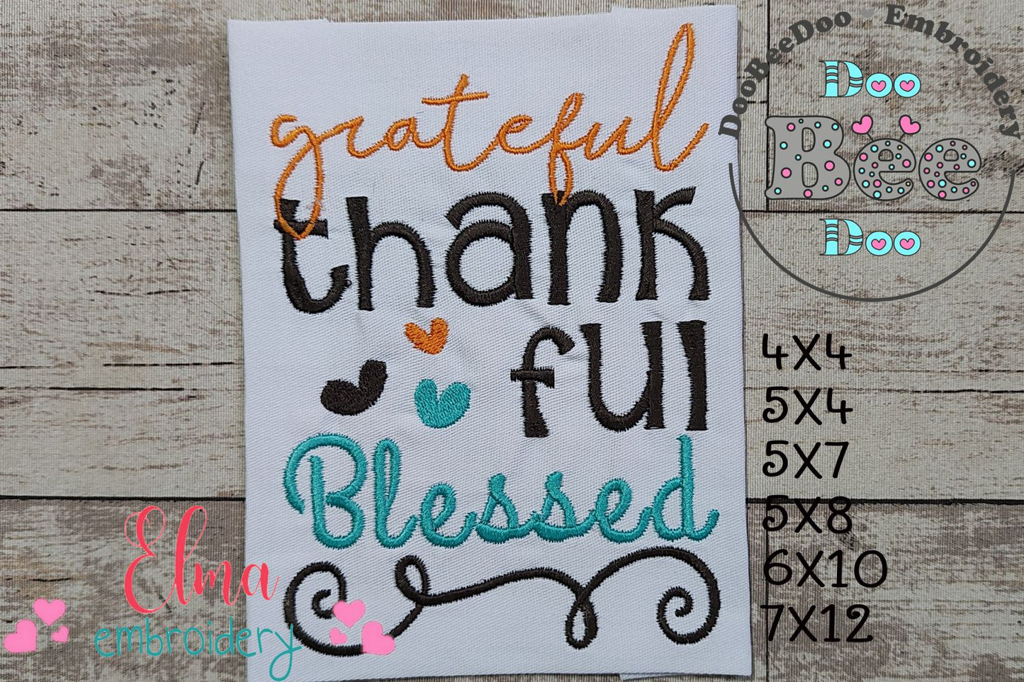 Grateful Thankful Blessed - Fill Stitch Embroidery