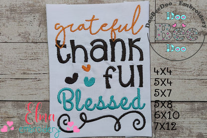Grateful Thankful Blessed - Fill Stitch Embroidery