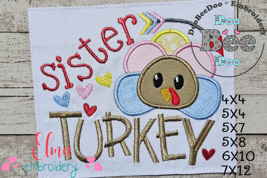Thanksgiving Sister Turkey - Applique Embroidery