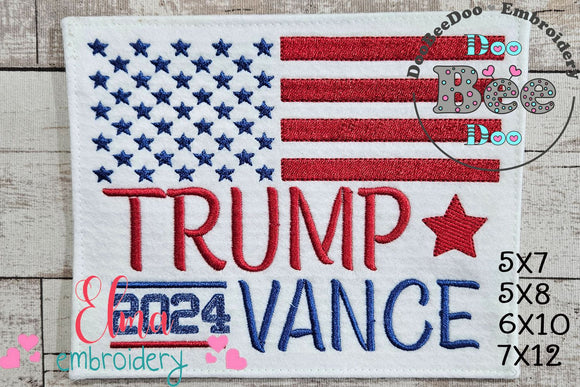 Trump Vance 2024 Flag - Fill Stitch - Machine Embroidery Design