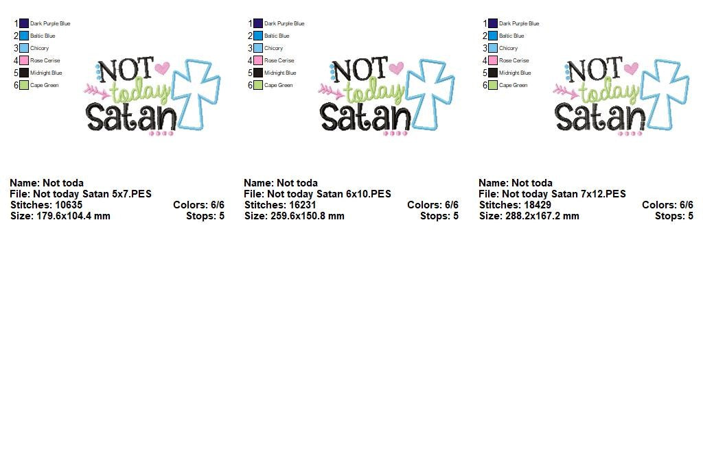 Not Today Satan Cross - Appliqué - Machine Embroidery Design