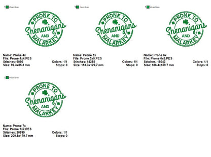 Prone to Shenanigans and Malarkey - Fill Stitch - Machine Embroidery Design