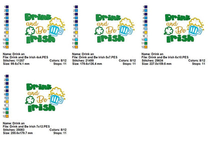 Drink and Be Irish - Appliqué - Machine Embroidery Design