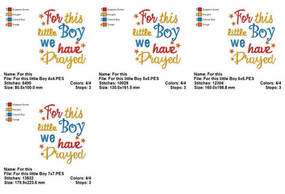 For This Little Boy We Have Prayed – Satin Stitch – Machine Embroidery Design