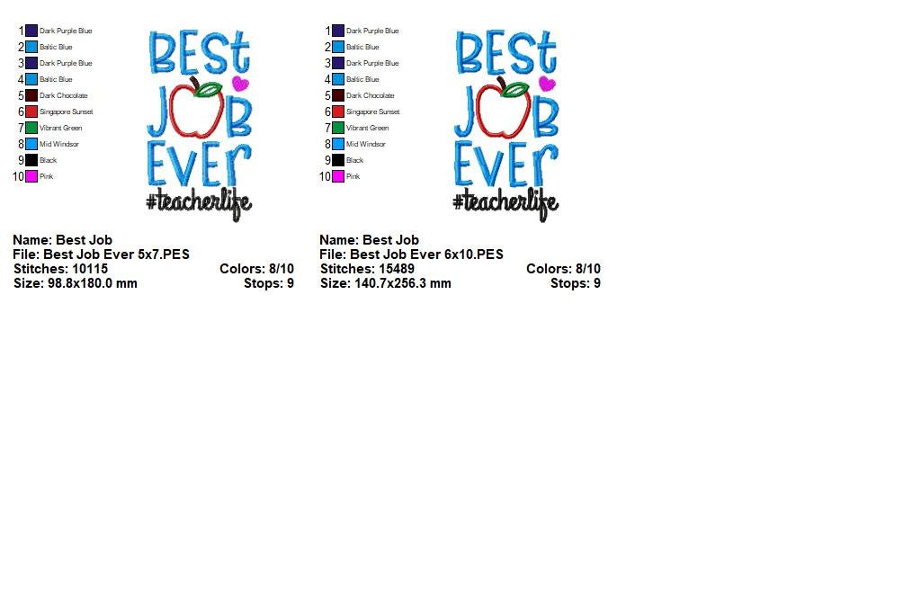 Best Job Ever Teacher - Appliqué – Machine Embroidery Design