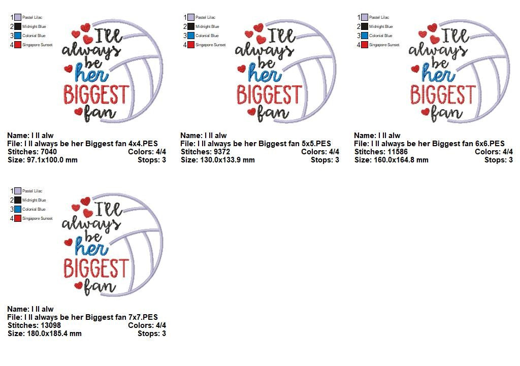I’ll Always Be Her Biggest Fan – Satin Stitch – Machine Embroidery Design