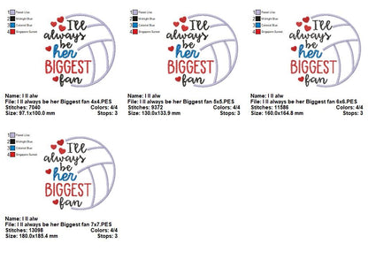I’ll Always Be Her Biggest Fan – Satin Stitch – Machine Embroidery Design