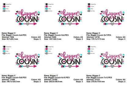 Bigger Cousin Quote – Fill Stitch – Machine Embroidery Design