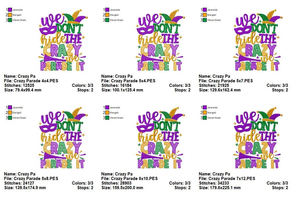 We Don't Hide the Crazy we Parade It - Fill Stitch - Machine Embroidery Design