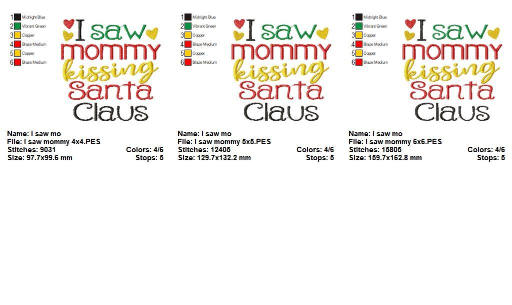 I Saw Mommy Kissing Santa Claus Quote - Satin Stitch – Machine Embroidery Design