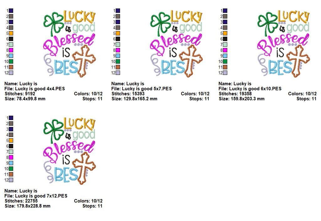 Lucky Is Good Blessed Is Best - Appliqué - Machine Embroidery Design