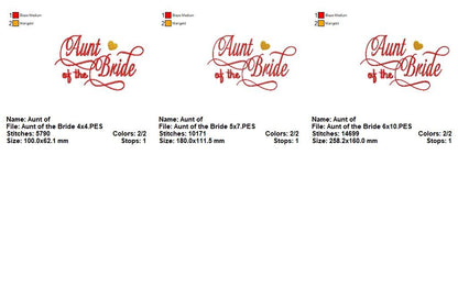 Aunt of the Bride - Satin Stitch - Machine Embroidery Design