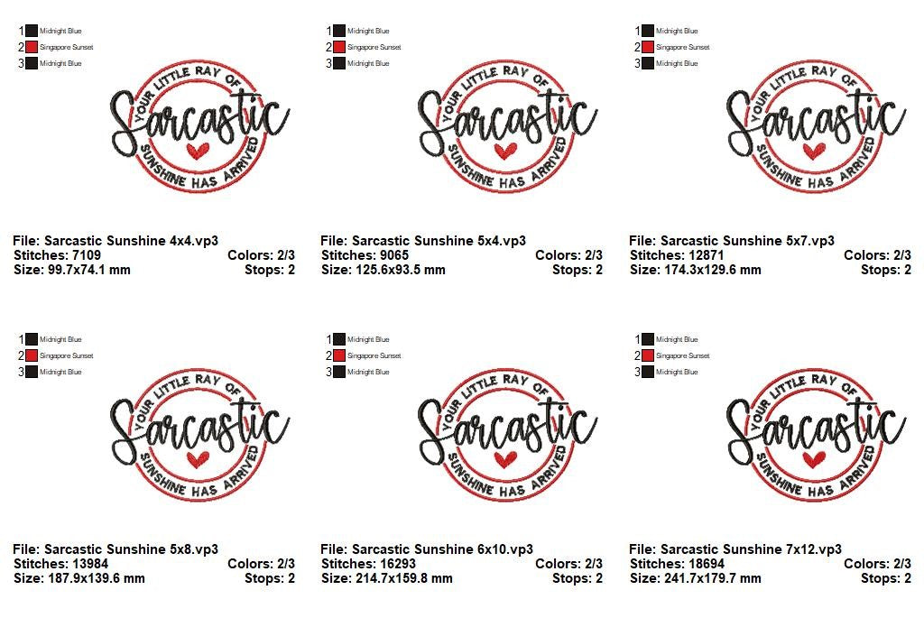 Sarcastic Sunshine - Satin Stitch - Machine Embroidery Design