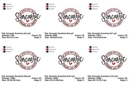 Sarcastic Sunshine - Satin Stitch - Machine Embroidery Design