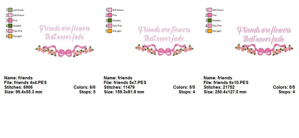 Friends Are Flowers Lettering – Satin Stitch – Machine Embroidery Design