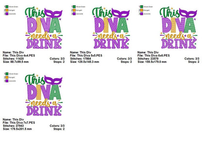 This Diva Needs a Drink - Fill Stitch - Machine Embroidery Design