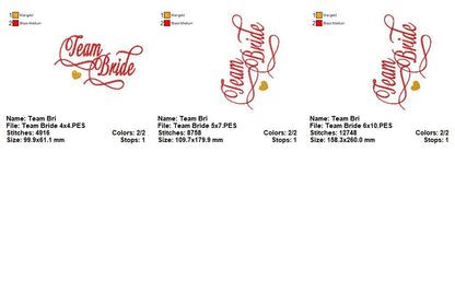 Team Bride Script - Satin Stitch - Machine Embroidery Design