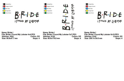 Bride I Found My Lobster – Satin Stitch – Machine Embroidery Design