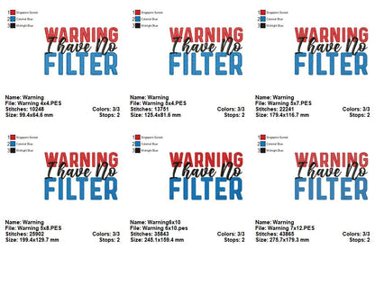 🤭 Sassy No Filter Sign 💬 – Fill Stitch – Machine Embroidery Design