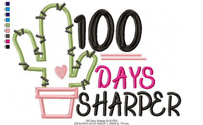 100 Days Sharper Cactus - Applique - Machine Embroidery Design