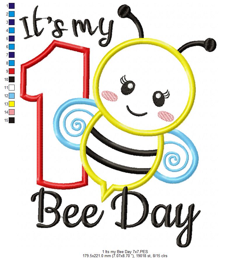 It's my Bee Day Number One - Bumble Bee - Applique Embroidery