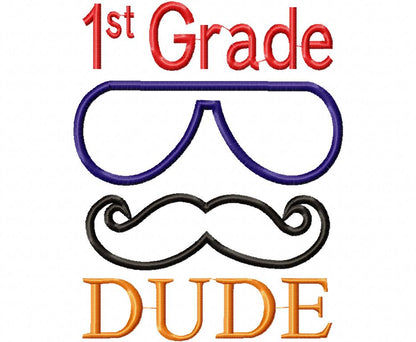 1st Grade Dude - Applique Machine Embroidery Design