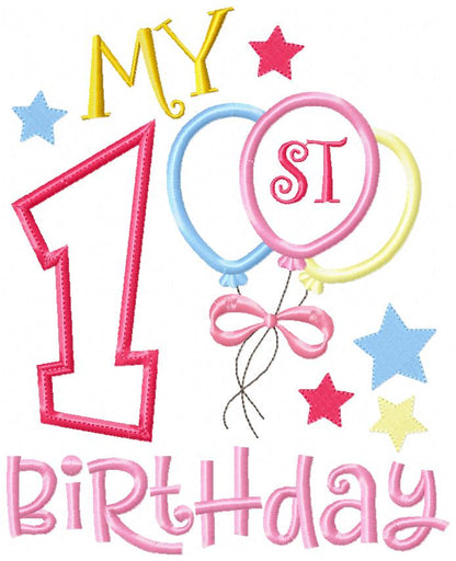 Sweet First Birthday Balloons - Applique - Machine Embroidery Design