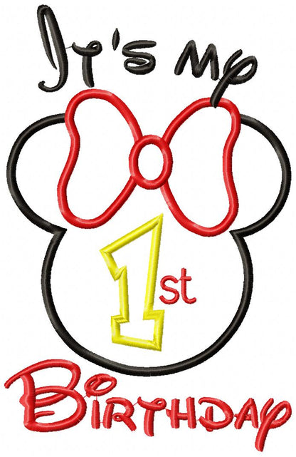 Mouse Ears Girl It's my 1st Birthday - Applique