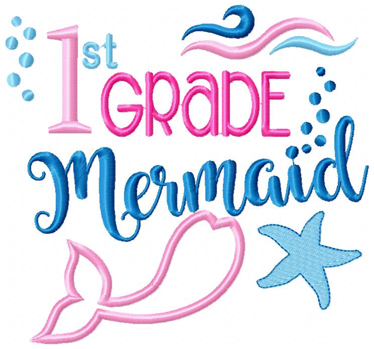 1st Grade Mermaid - Applique-Machine Embroidery Design