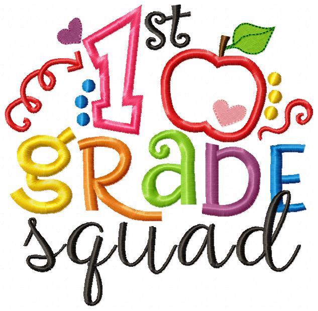 1st Grade Squad - Applique- Machine Embroidery design