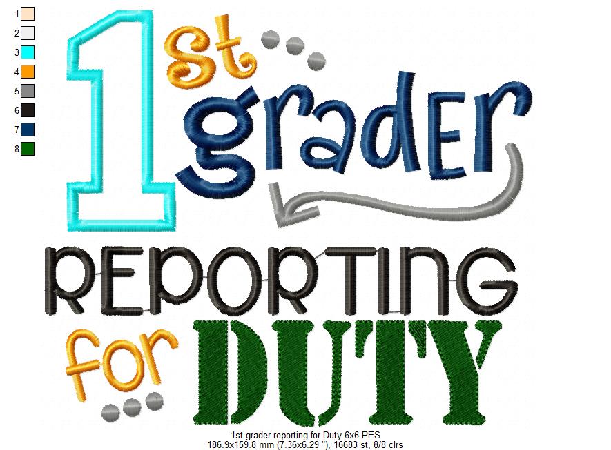 1st Grader Reporting for Duty - Applique-Machine Embroidery Design