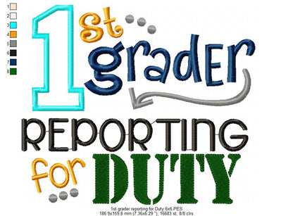 1st Grader Reporting for Duty - Applique-Machine Embroidery Design