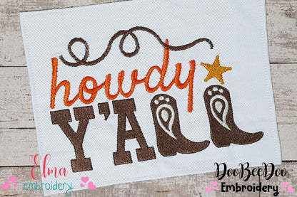 Howdy Y'all - Fill Stitch Embroidery
