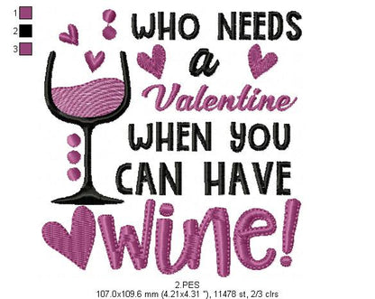 Wine is my Valentine 2 - Fill Stitch - Machine Embroidery Design