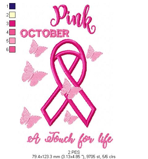 Pink October - A touch for life - Applique  - 6 Sizes - Machine Embroidery Designs