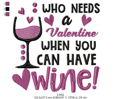 Wine is my Valentine 2 - Fill Stitch - Machine Embroidery Design