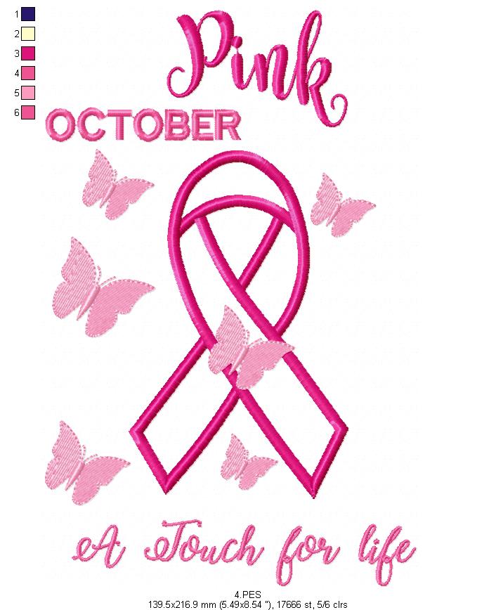 Pink October - A touch for life - Applique  - 6 Sizes - Machine Embroidery Designs