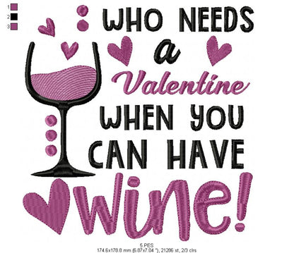 Wine is my Valentine 2 - Fill Stitch - Machine Embroidery Design